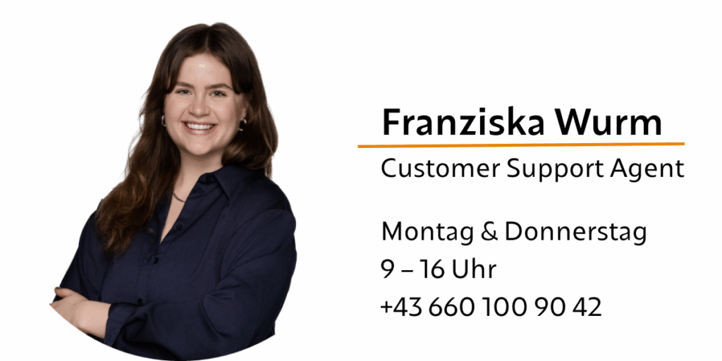 Frauen beraten Frauen - Franziska Wurm, Customer Support Agent